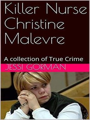cover image of Killer Nurse Christine Malevre